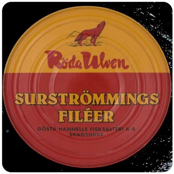 Rda Ulven - Surstrmming 